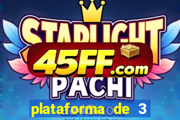 plataforma de 3 reais jogo